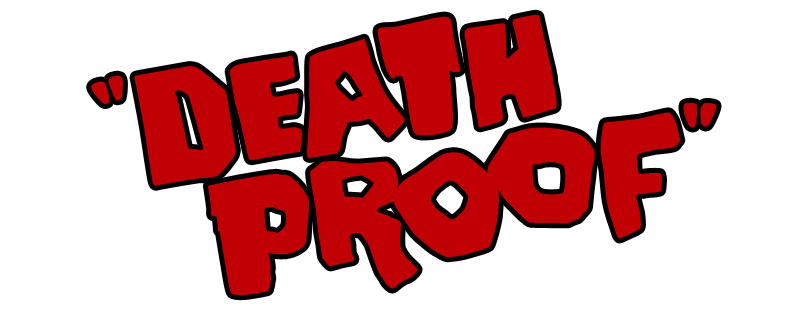 파일:death-proof-550af822d6c74.png