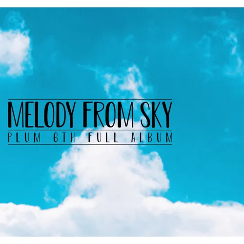 파일:Melody From Sky.jpg