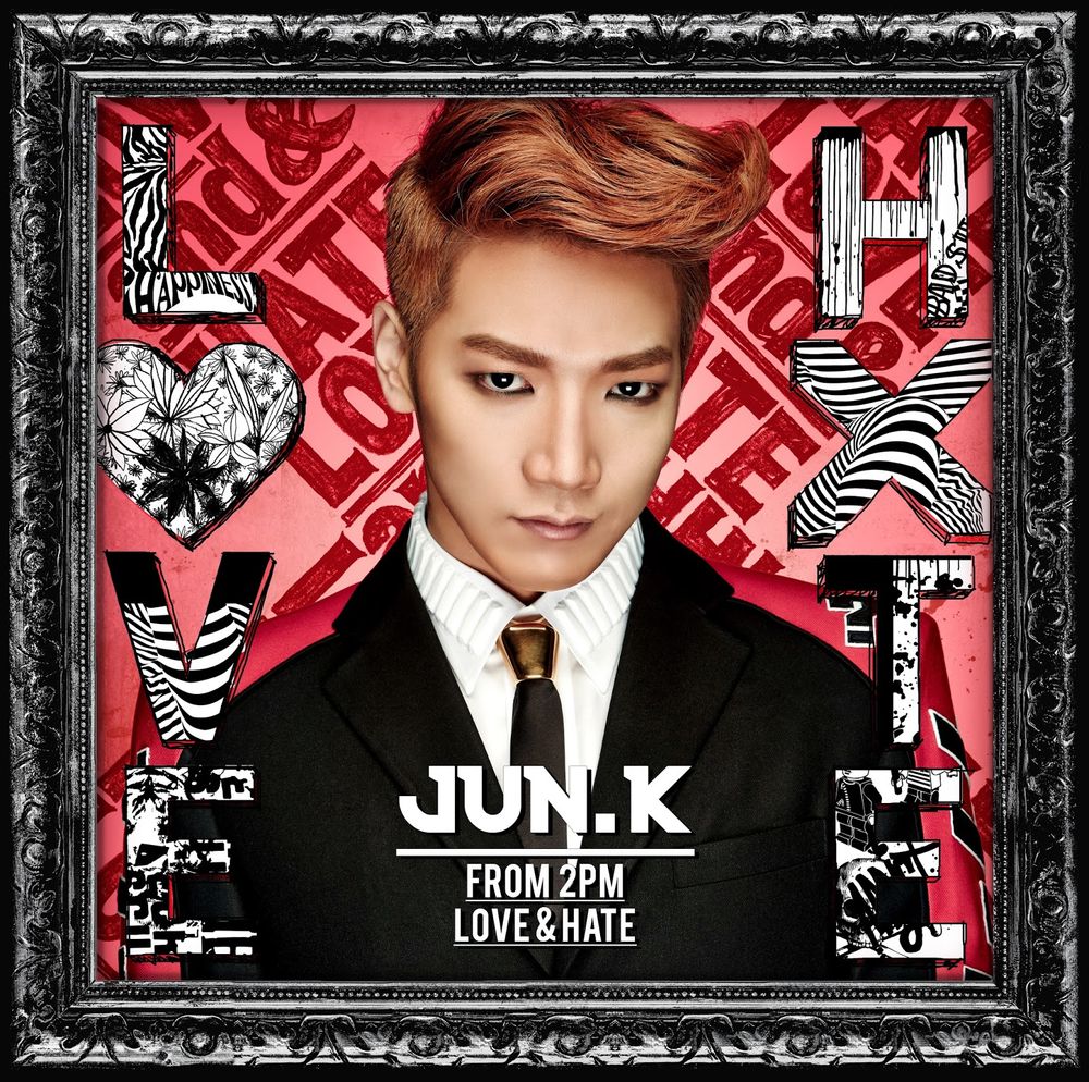 파일:Jun.K (From 2PM) LOVE & HATE.jpg