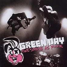 파일:Green_Day_-_Awesome_as_Fuck_cover.jpg