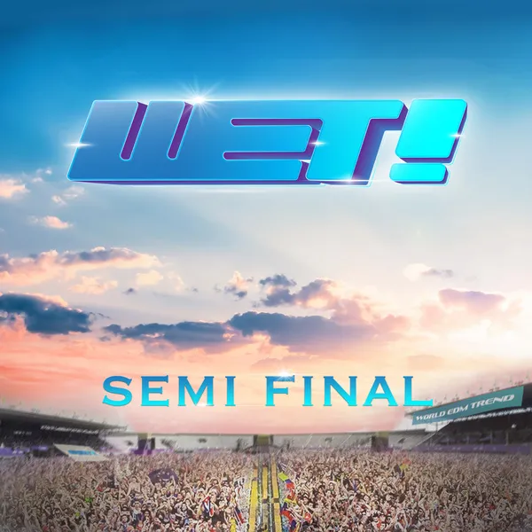 파일:WET! Semi Final.jpg