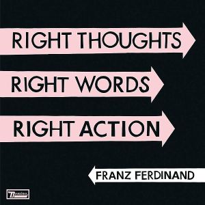 파일:external/upload.wikimedia.org/Franz_Ferdinand_-_Right_Thoughts_Right_Words_Right_Action-cover.jpg
