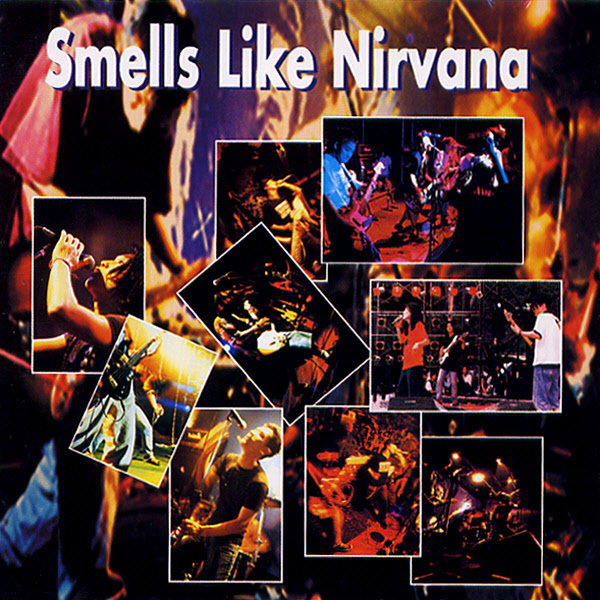 파일:너바나 트리뷰트 / Smells Like Nirvana.jpg